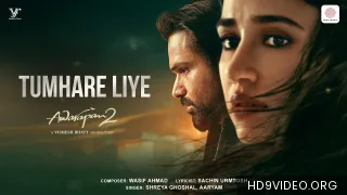 Tumhare Liye